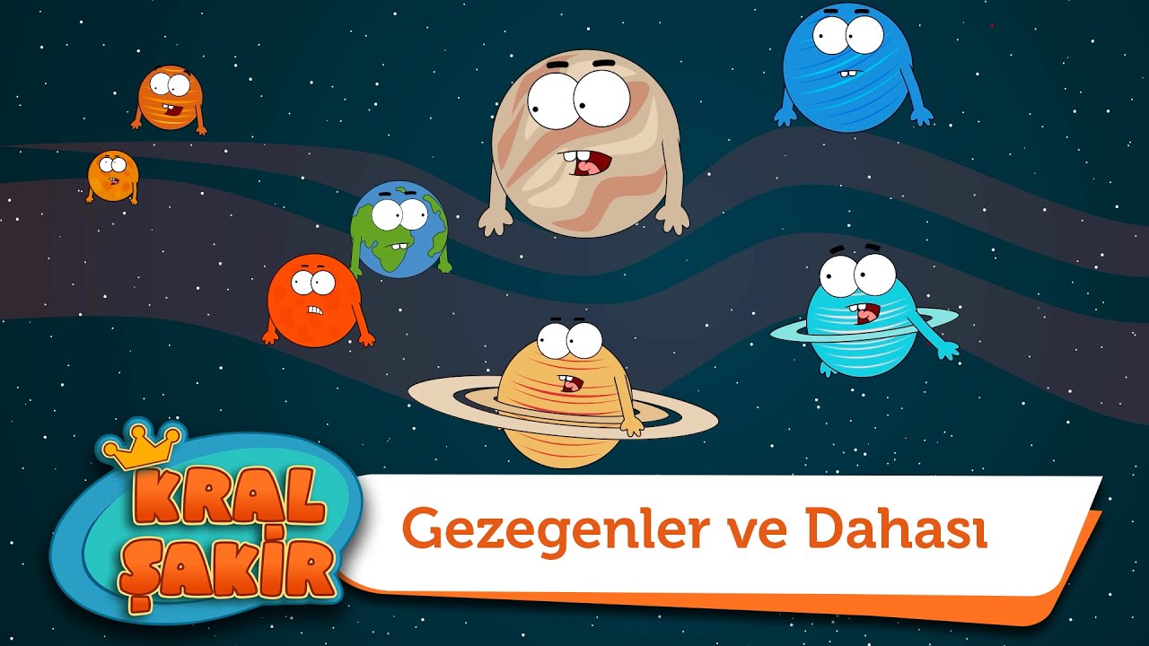 Gezegenler ve Dahası - Kral Şakir