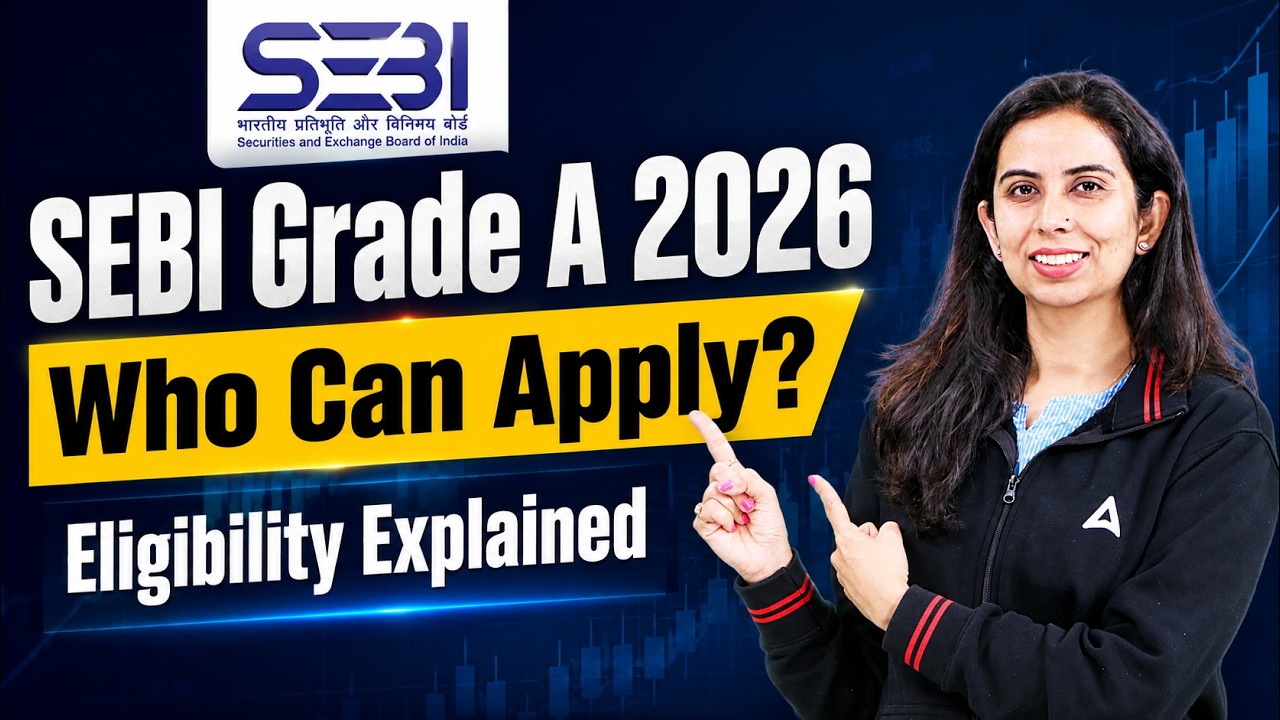 SEBI Grade A 2026 | SEBI Grade A Eligibility Explained | Who Can Apply? | By Ritika Chawla