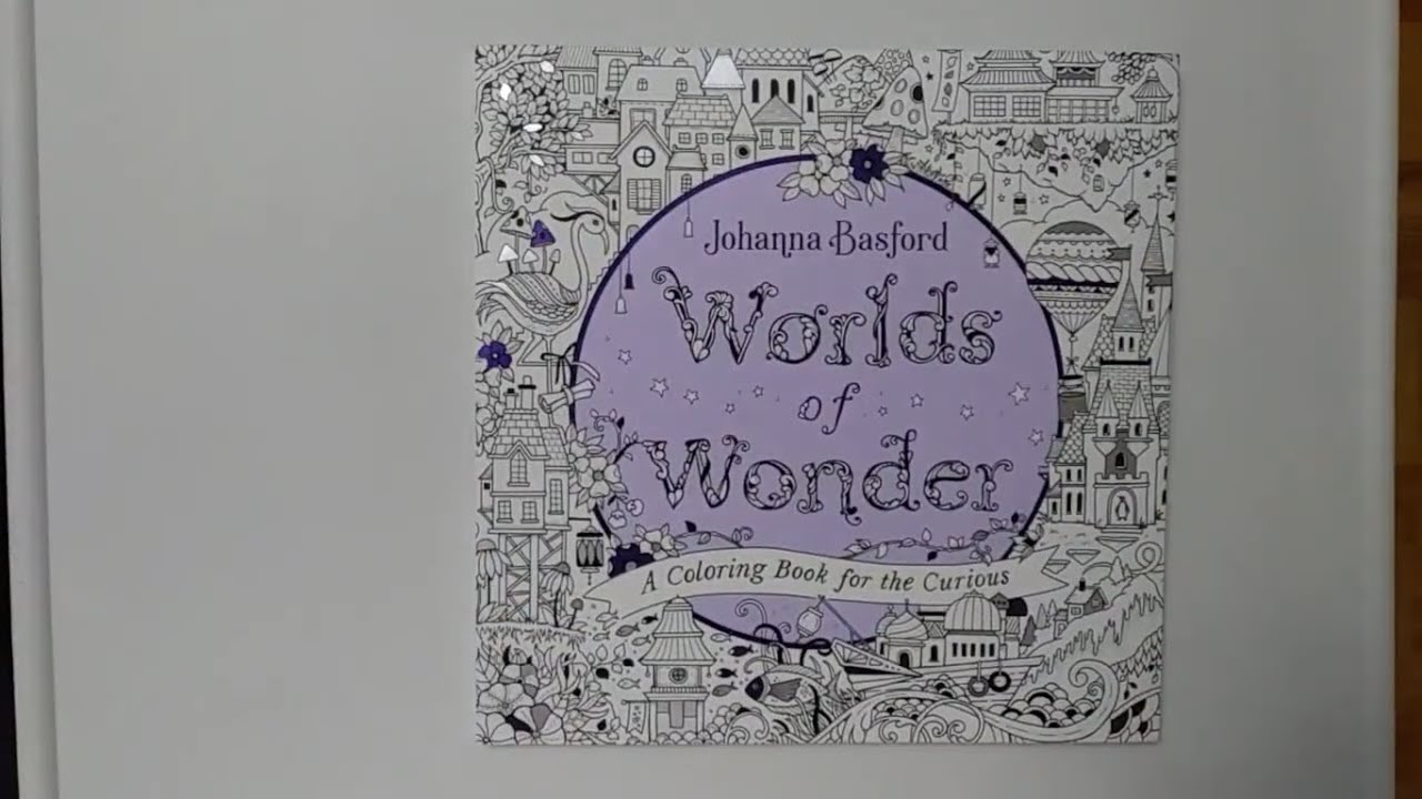 Johanna Basford's Worlds of Wonder Flip Through (Adult Coloring)