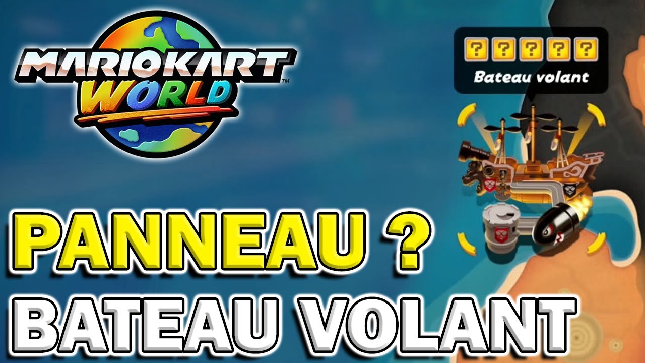 Emplacement des 5 PANNEAU ? dans le BATEAU VOLANT | Mario Kart World