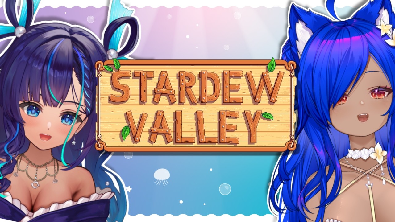 【Stardew Valley】with Droppy!