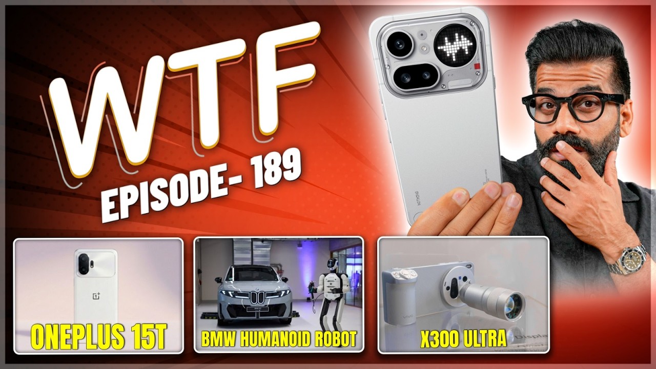 Nothing (4a) Pro | X300 Ultra | Apple MacBook Neo | OnePlus 15T | Episode 189 | Technical Guruji🔥🔥🔥