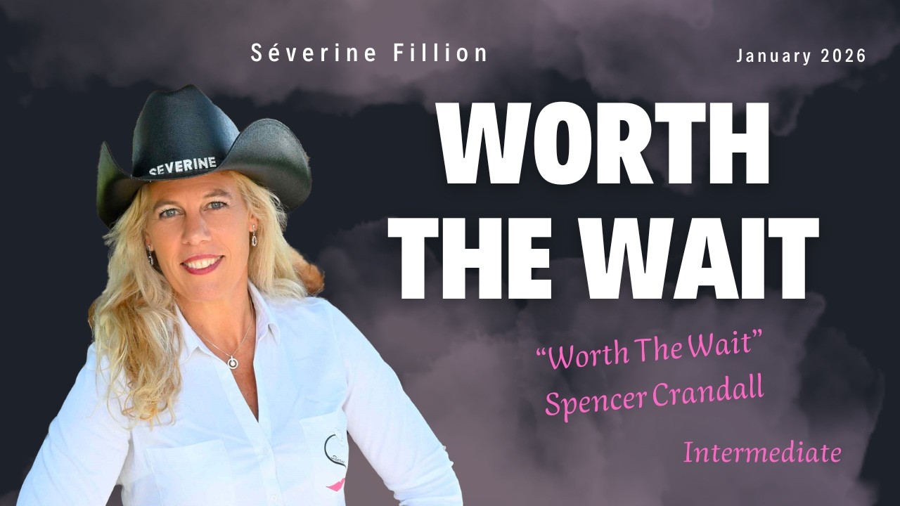 WORTH THE WAIT - Line Dance - Séverine Fillion