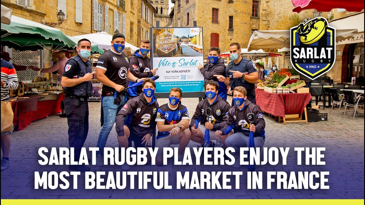 Sarlat Rugby players enjoy the Most Beautiful Market in France