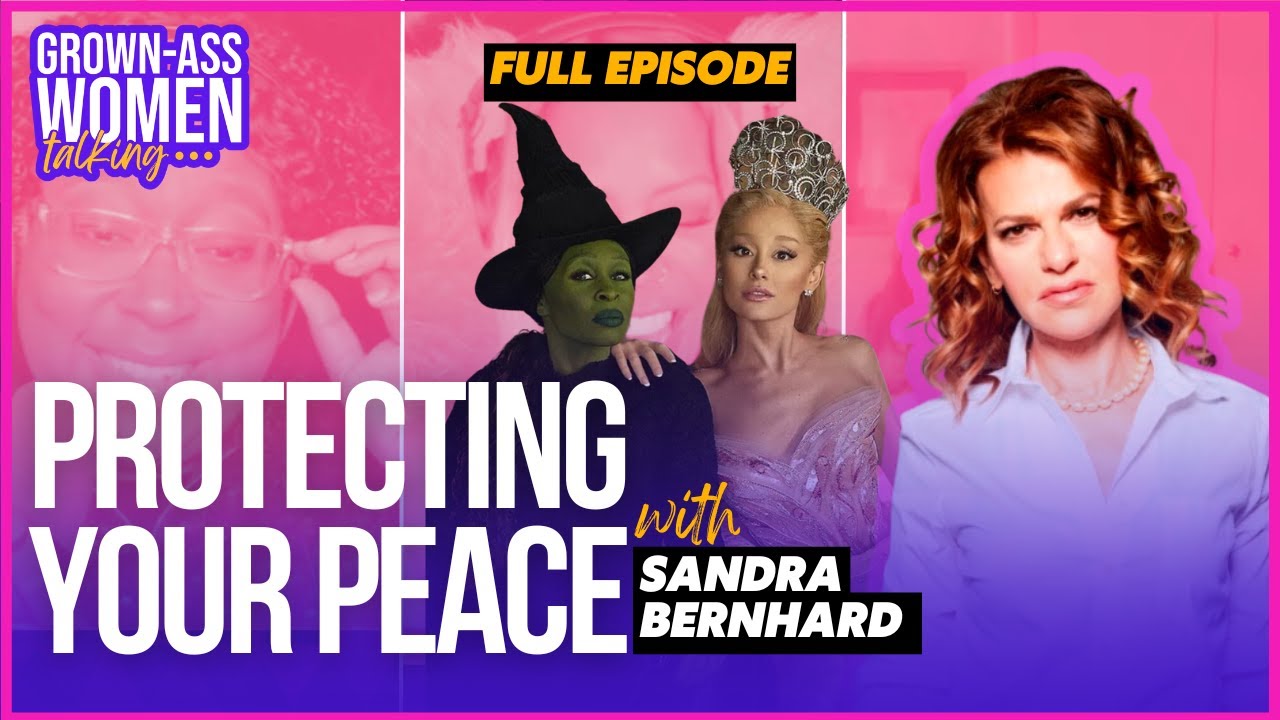 Sandra Bernhard is Too Grown for Nonsense, Wicked's Box Office, and Being Demure | GAWT 11/28/24
