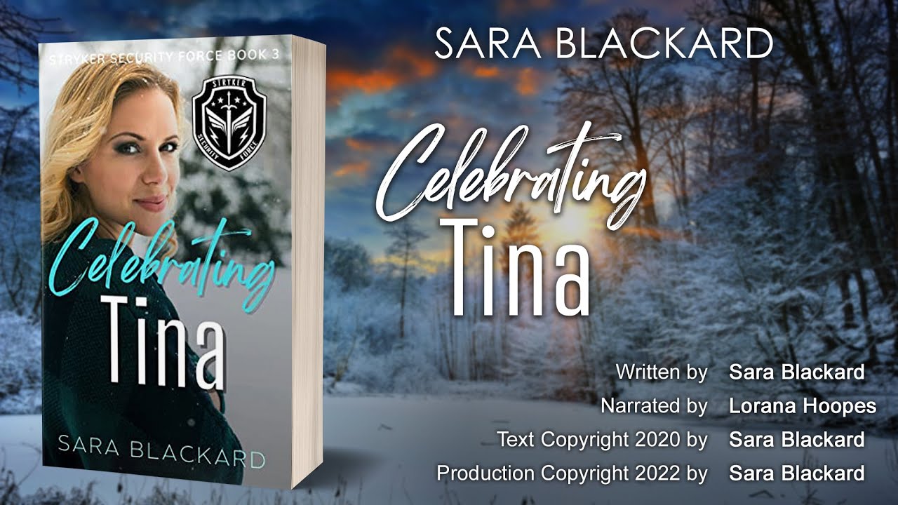 Celebrating Tina (full audiobook) by Sara Blackard