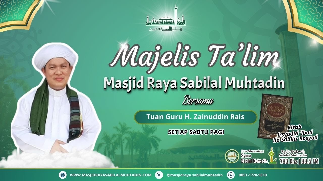 TGH. Zainuddin Rais Sabtu 17 Januari 2026 - Masjid Raya Sabilal Muhtadin