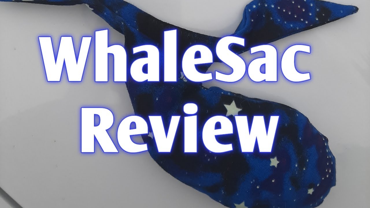 WhaleSac Review
