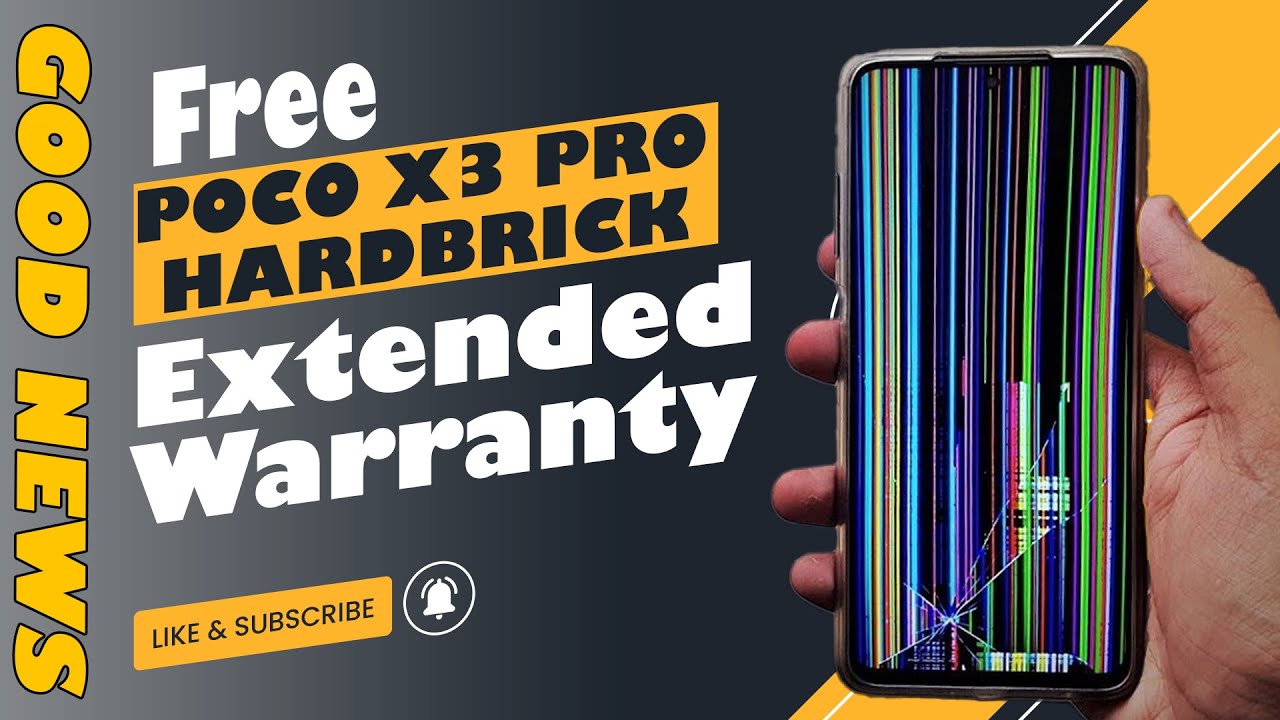 Poco X3 Pro Hardbrick Issue | Free 6 months extended warranty | Everything you need to know