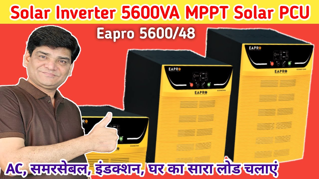 Eapro 5625VA/ 48V Jumbo Jet MPPT Solar PCU | Solar Inverter | Inverter | Inverter Battery | MPPT PCU