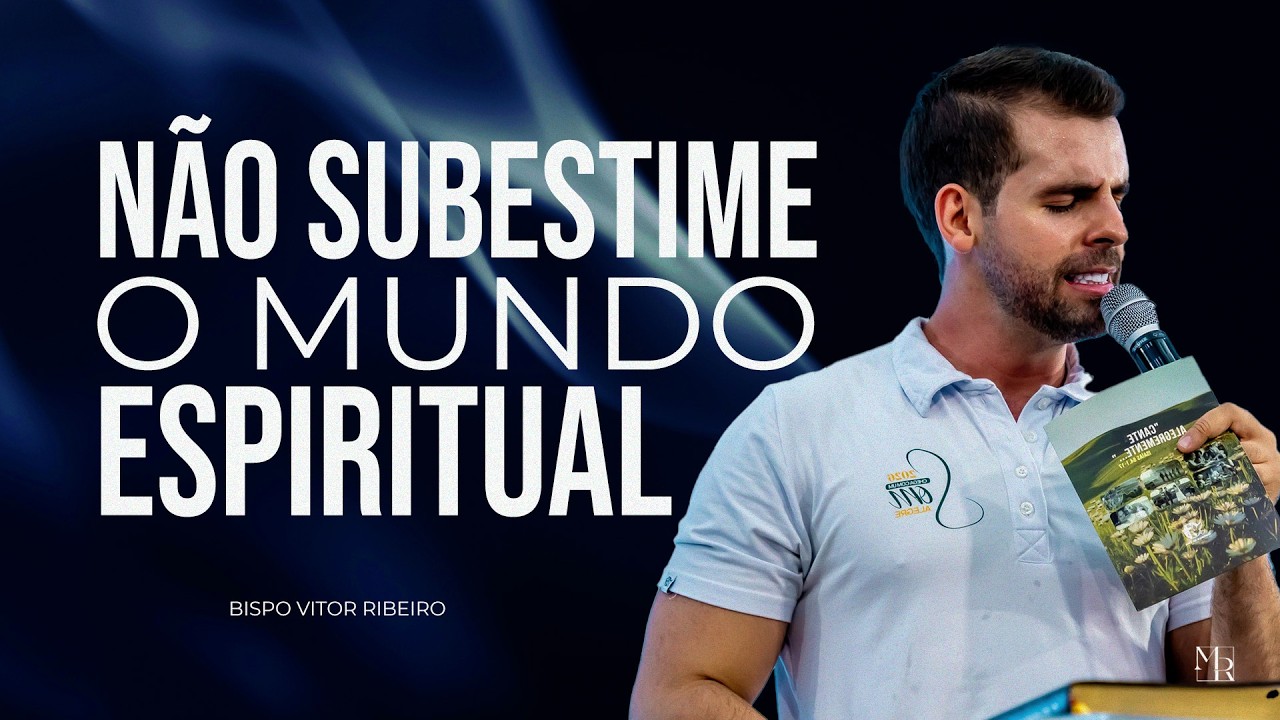 Não subestime o mundo espiritual. - 06.03.2026