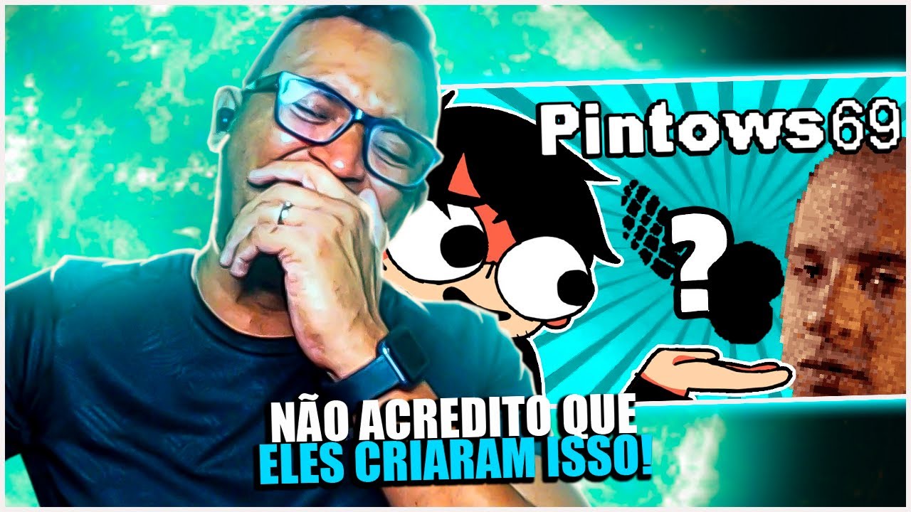 REACT | Pintows: fiz o jogo mais imaturo da história - GEMAPLYS