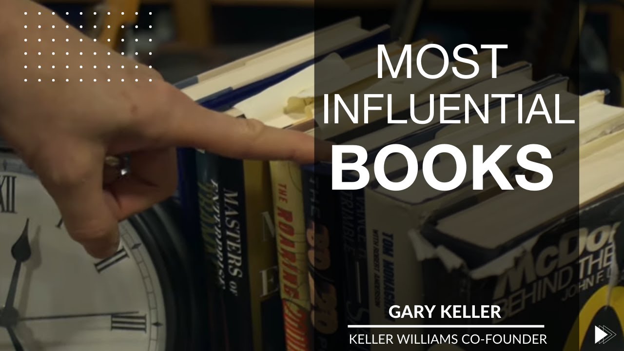 Keller Williams Co-Founder Gary Keller Shows his Most Influential Books