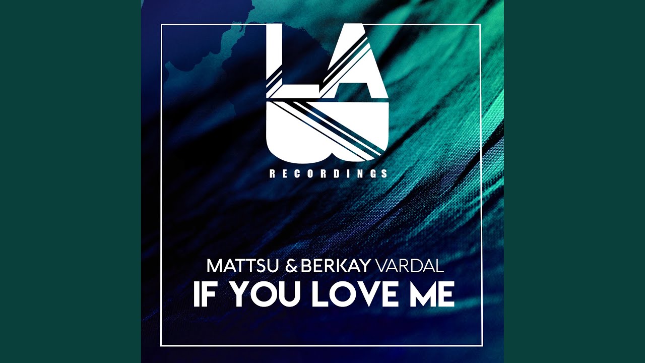 If You Love Me