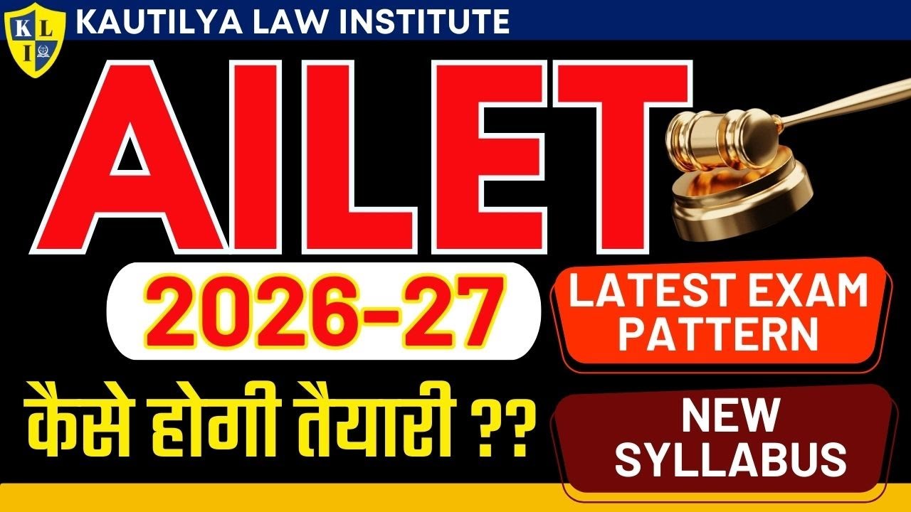 AILET 2026 Exam Preparation | AILET New Exam Pattern | AILET Syllabus 2025 | AILET Exam Details