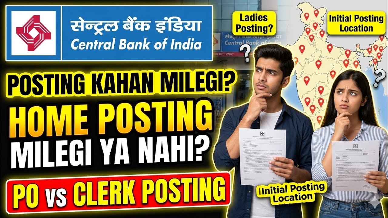 Initial Posting of PO in Central Bank of India | Home State Chances ? IBPS PO 2026 Job Location 