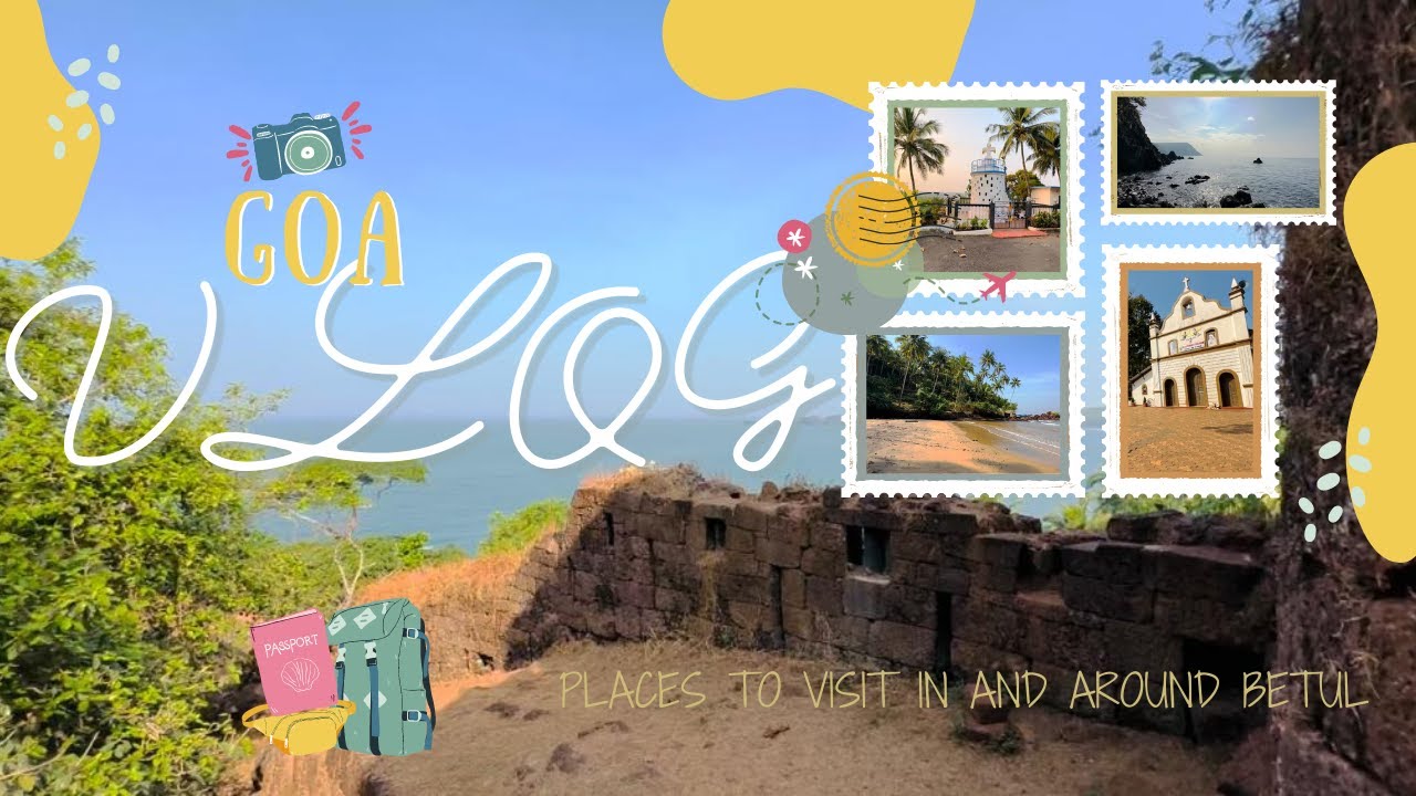Places To Visit In and Around Betul South Goa Travel Vlog Ep14 #goa #youtubevideo #beach #travel