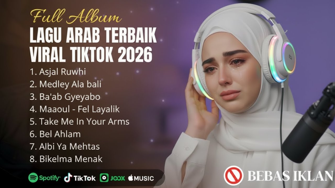 Lagu Arab Terbaru 2026 – Asjal Ruwhi, Medley Ala Bali, Ba’ab Gyeyabo, Maaoul – Full Arabic Songs