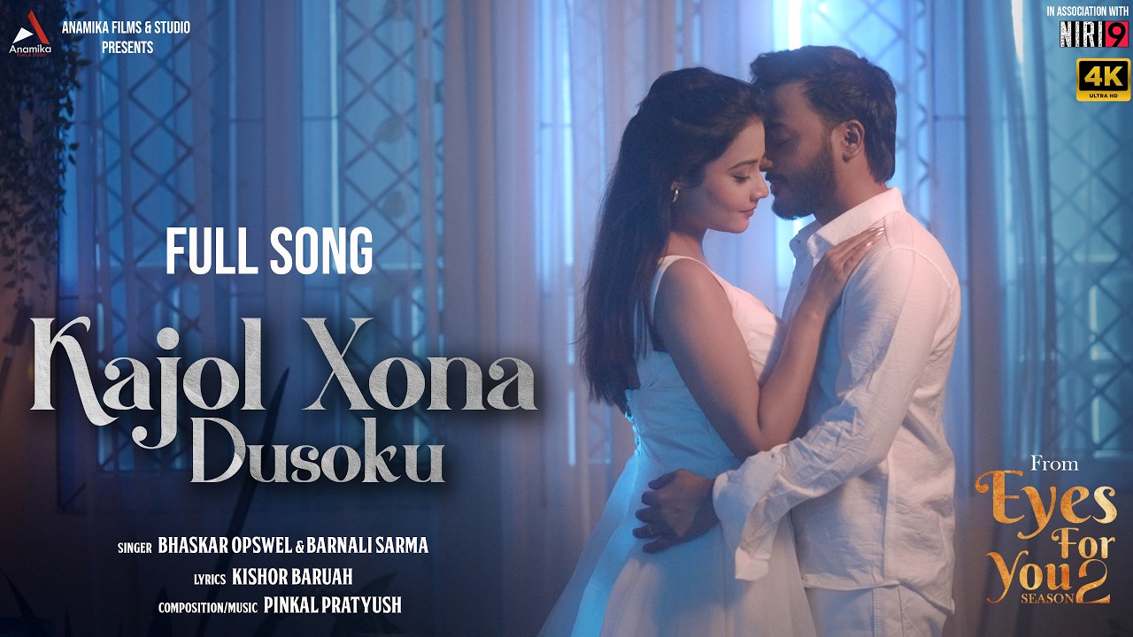 Kajol Xona Dusoku - Song | Eyes For You S2 | Pinkal Pratyush | Parishmita | Bhaskar Opswel | Barnali