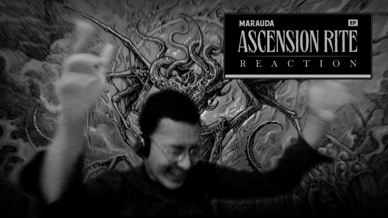 Marauda - Ascension Rite EP // Reaction