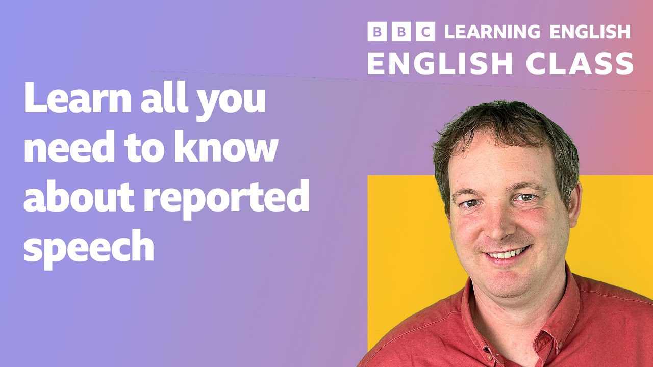 Live Class: Reported speech