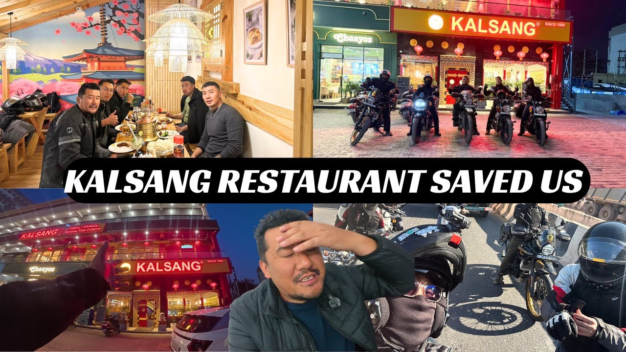 KALSANG RESTAURANT SAVED US  || WHAT A FOOD EXPERIENCE ||KALSANG RESTAURANT MUST TRY || TIBETAN VLOG