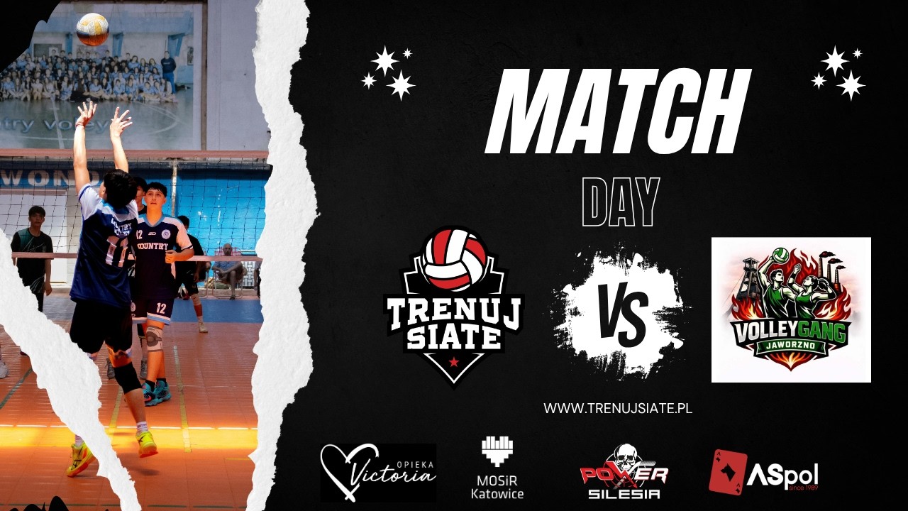 Trenuj Siate Team - Volley Gang Jaworzno || PLAS
