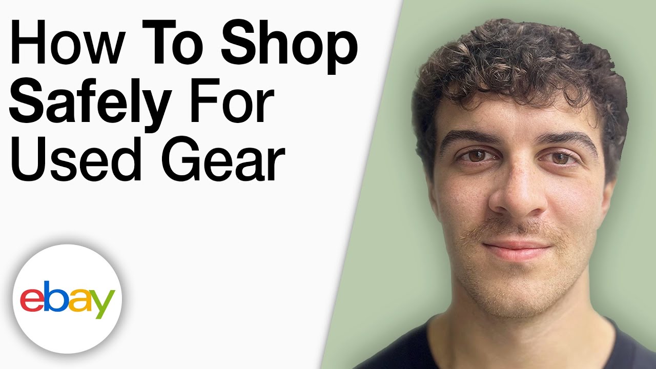 How To Shop Safely on eBay for Used Gear [2025 Full Guide]