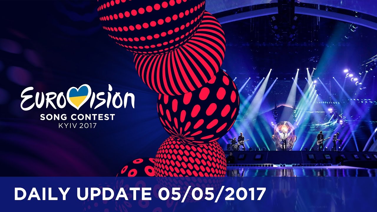 Konkurs Piosenki Eurowizji &ndash; Aktualizacja dzienna 5 maja 2017 r.
