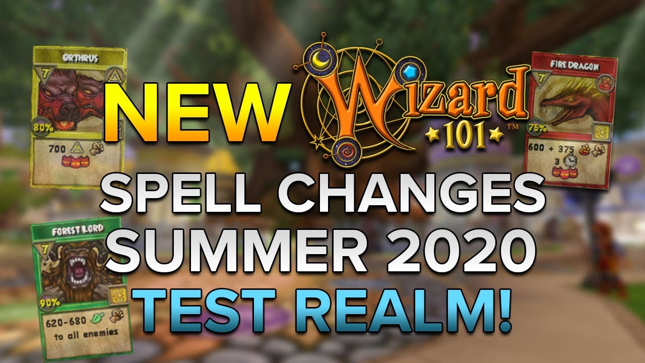 Wizard101: NEW SPELL CHANGES! TEST REALM 2020 SUMMER UPDATE!
