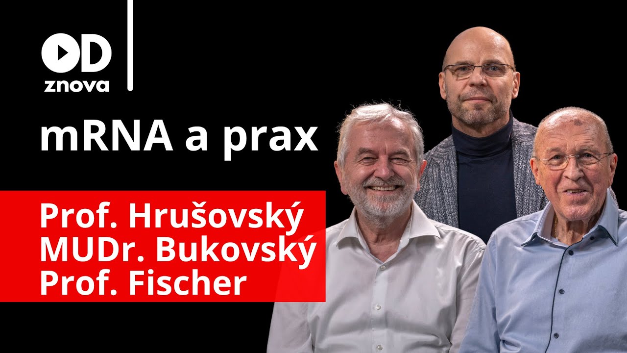 N&aacute;sledky mRNA, nemeck&aacute; &scaron;t&uacute;dia: vplyv na rakovinu a epigenetiku? Lek&aacute;ri: Hru&scaron;ovsk&yacute;, Bukovsk&yacute;, Fischer
