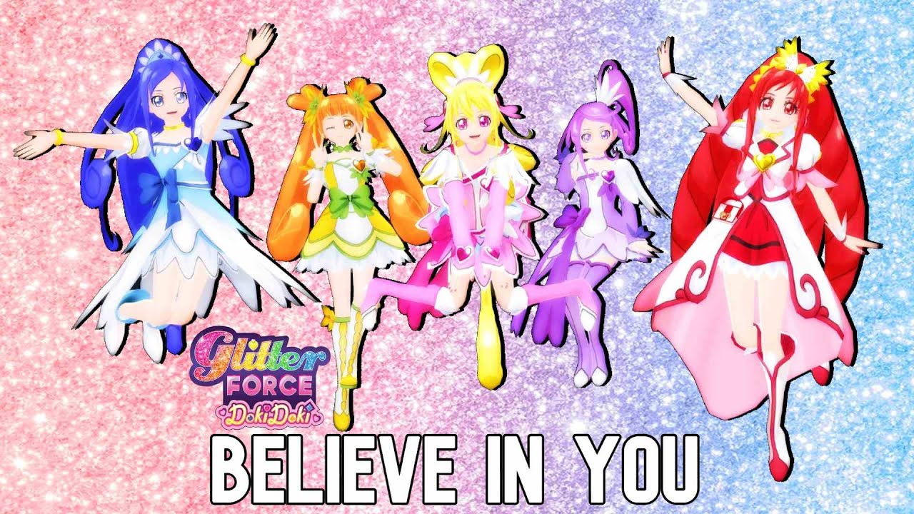 [60FPS] Glitter Force DokiDoki - Believe In You - Motion DL / MMD - DokiDoki PreCure