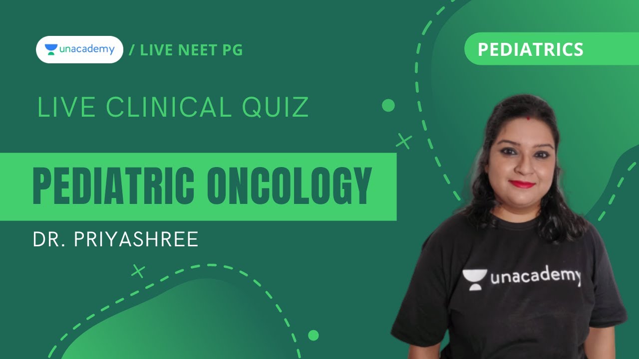 Live clinical Quiz - Pediatric Oncology | Dr. Priyashree