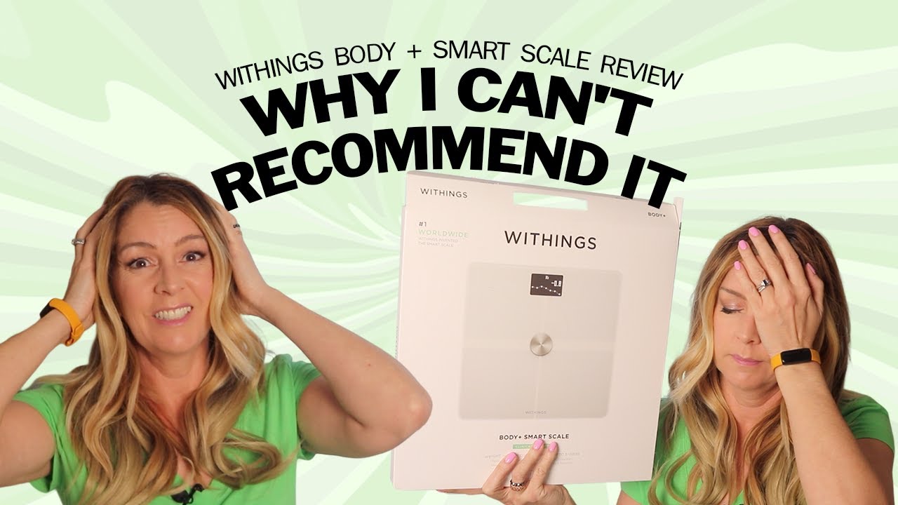 Весы Withings Body+: посмотрите это, прежде чем купить!