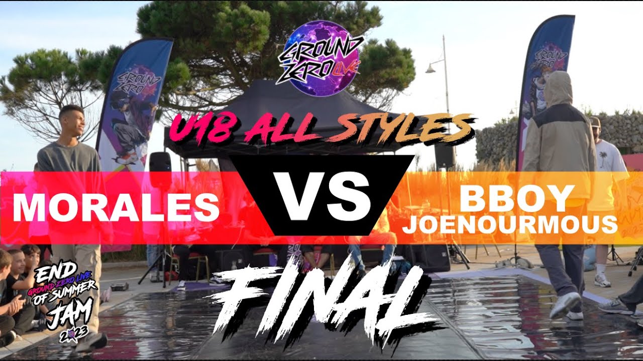 MORALES VS BBOY JOENOURMOUS | U18 All Styles | End of Summer Jam 2023