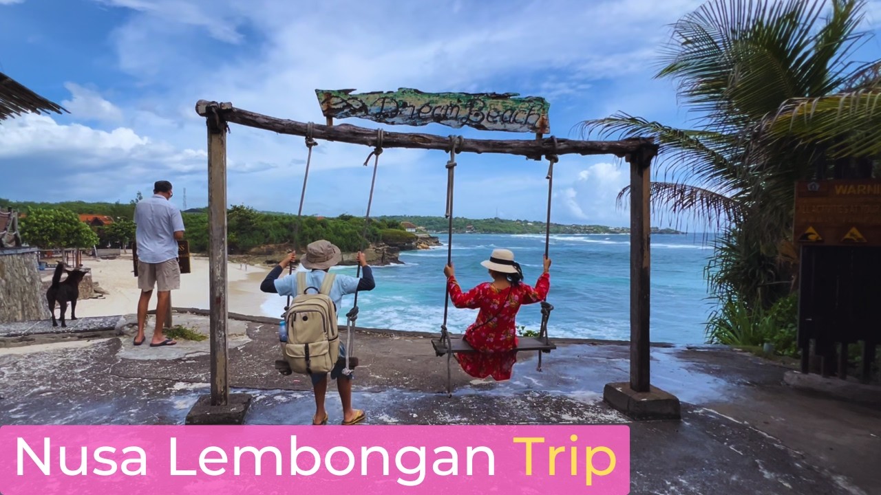 Liburan 3 Hari di Nusa Lembongan Bali 🌴 Itinerary, Pantai & Tempat Terbaik