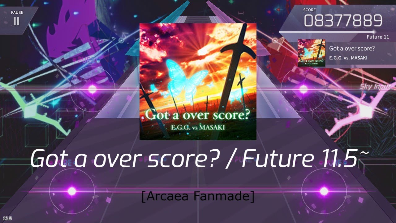 [Arcaea Fanmade] Got a over score? / E.G.G. vs. MASAKI (Future 11)