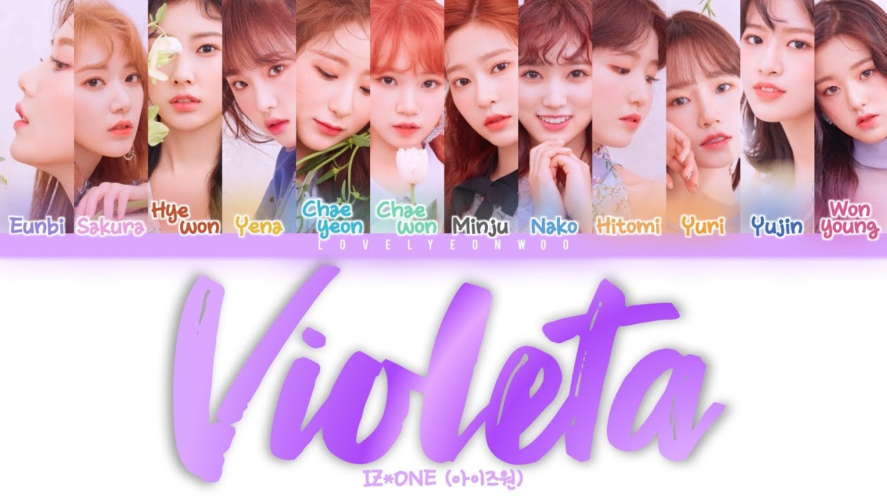 IZ*ONE (아이즈원) – Violeta (비올레타) Lyrics (Color Coded Han/Rom/Eng)