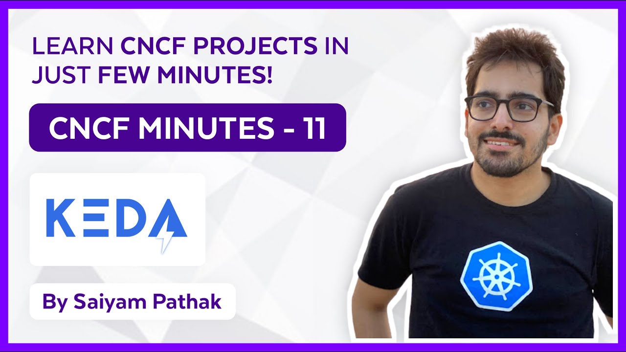 KEDA — автоматическое масштабирование Kubernetes на основе событий (CNCFMinutes 11)