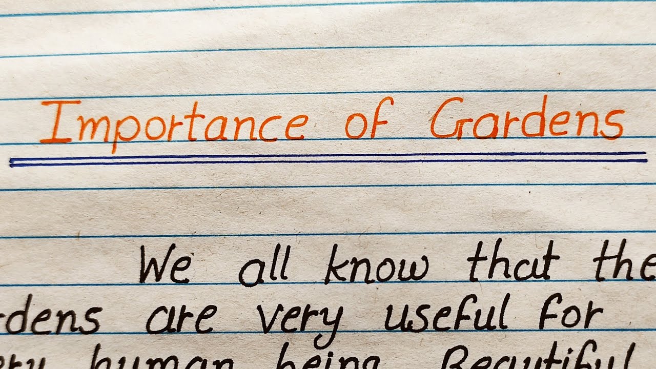 Importance of gardens essay writing in english/english paragraph on importance of gardens/