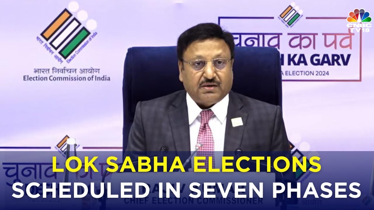 Lok Sabha Election 2024 Phase-Wise Schedule Revealed by Election Commission | N18V | CNBC TV18
