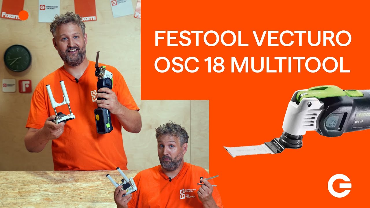 Festool Vecturo OSC 18. MEEST veelzijdige multitool OOIT? 🤯