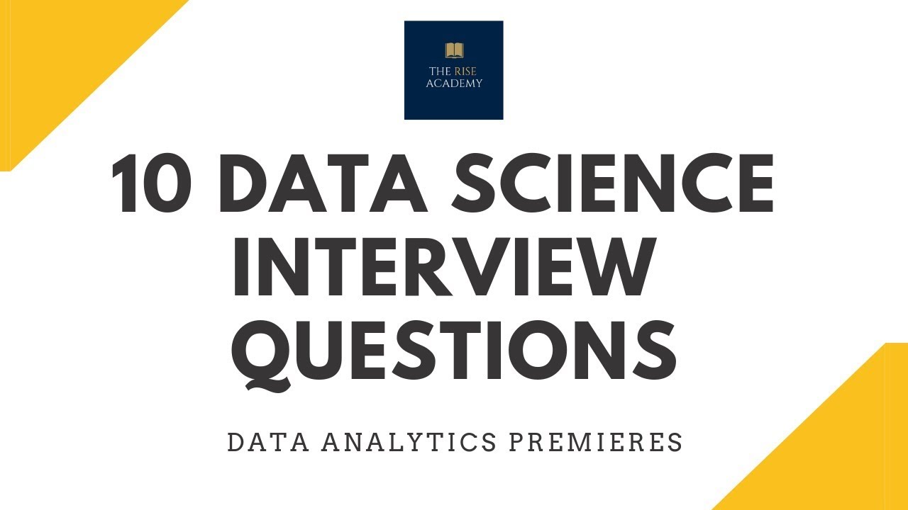 Data Science Interview Questions (with answers)