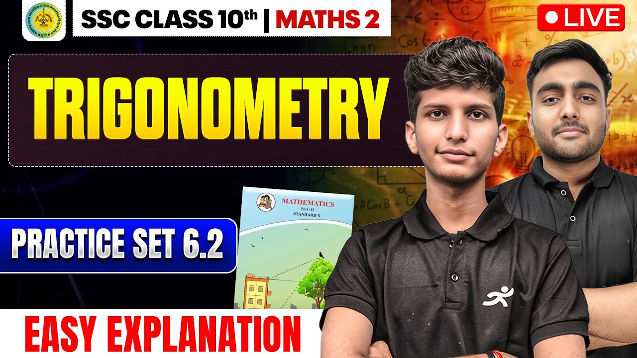 Trigonometry Practice Set 6.2 | Class 10 Maths 2 Ch 6 | Maharashtra Board 2025-26 SSC | mh Board