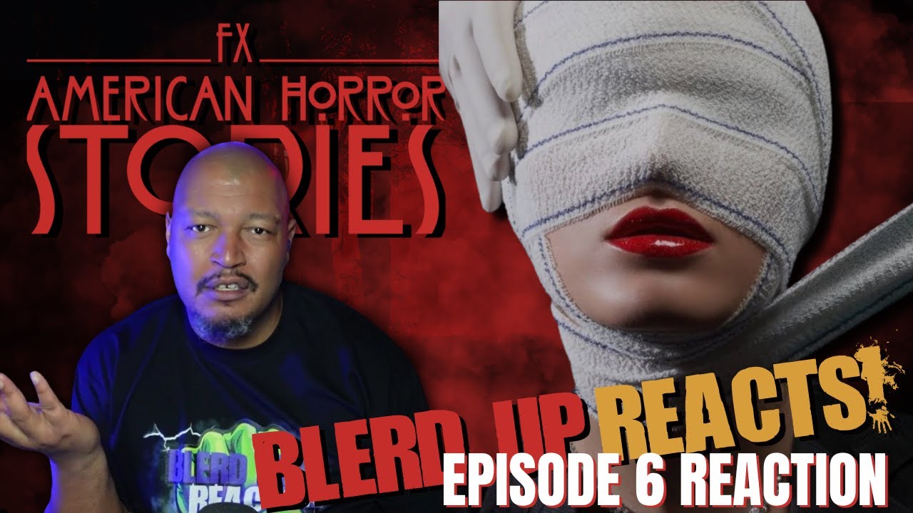 American Horror Stories Season 2 Episode 6 Reaction: 