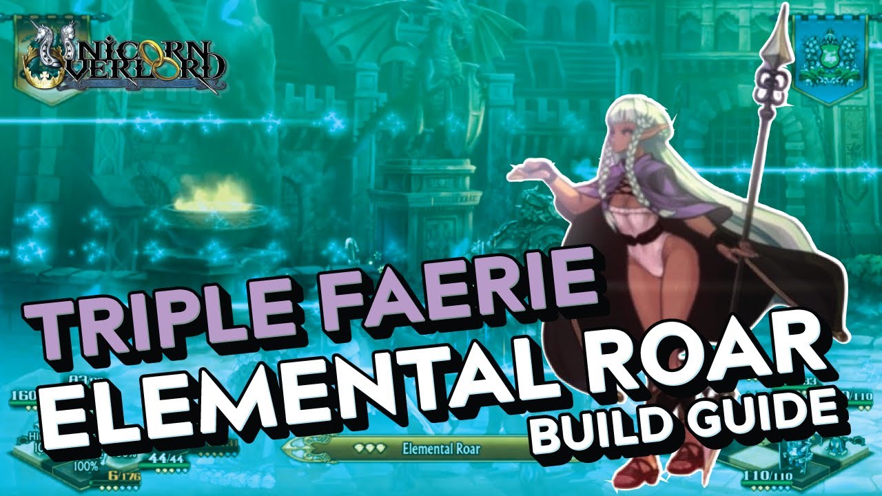 [GUIDE] True Zenoiran Triple Faerie Elemental Roar Build Unicorn Overlord. Coliseum / Arena / PvE
