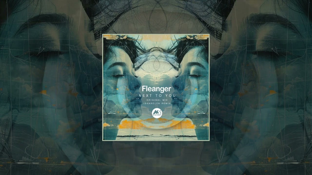 Fleanger - Next To U (Iskarelyn Remix)