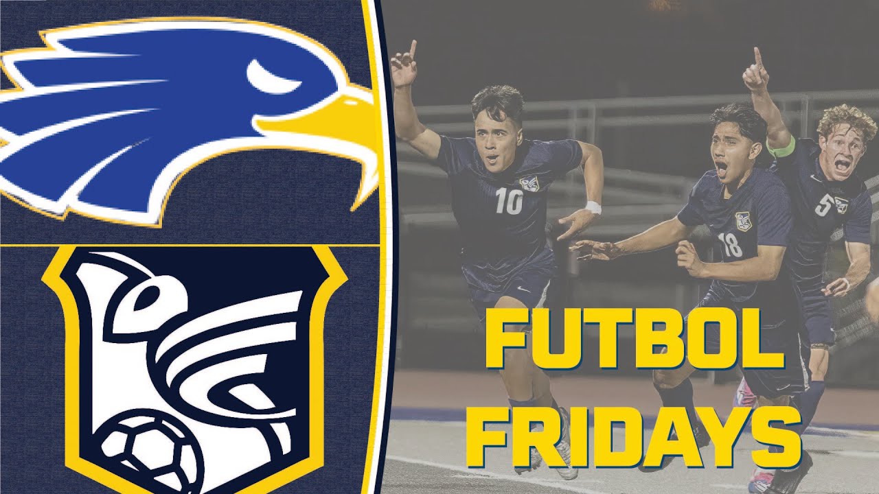 FUTBOL FRIDAYS: Fullerton College vs. Santiago Canyon