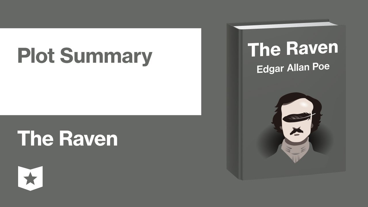 The Raven by Edgar Allan Poe | Plot Summary