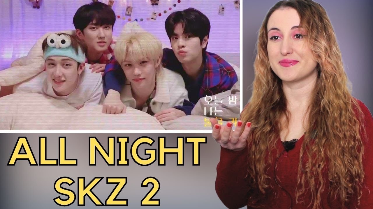 All Night SKZ Bölüm 2 Tepki | KPOP TEPKİ | KPOP REACTION | Stray Kids